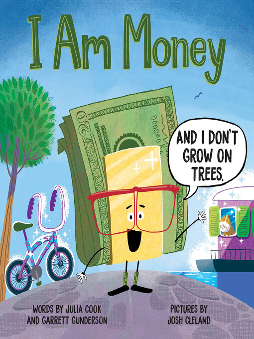 Title details for I Am Money by Julia Cook - Available